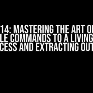 NodeJS v14: Mastering the Art of Feeding Multiple Commands to a Living Spawn Process and Extracting Output